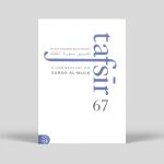 Tafsir Surah Al – Mulk
