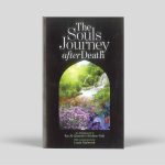 The Souls Journey after Death